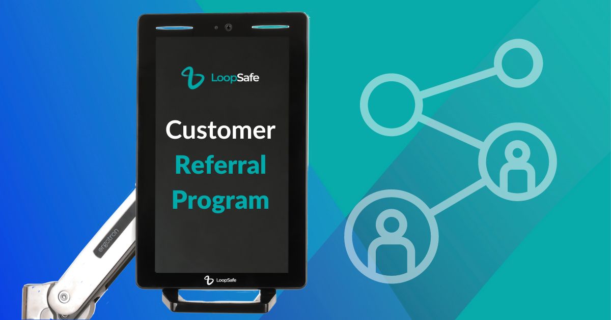 LoopSafe Customer Referral Discount Program